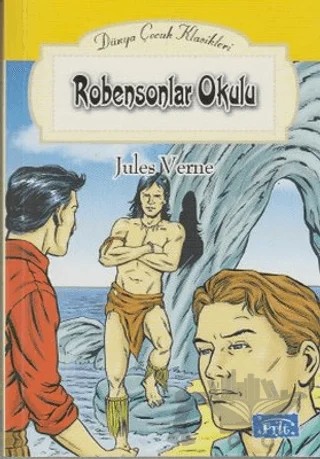 Robensonlar Okulu – Jules Verne – Parıltı Yayınları kitap kapağı