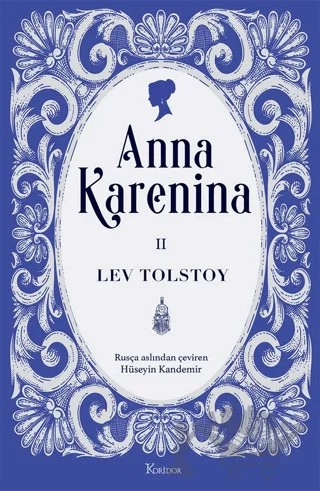 Anna Karenina Cilt II – Lev Tolstoy – Koridor Yayıncılık kitap kapağı