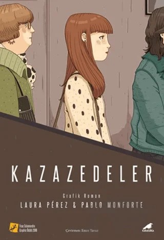 Kazazedeler – Laura Perez, Pablo Monforte – Kara Karga Yayınları kitap kapağı