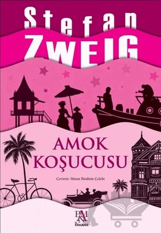 Amok Koşucusu – Stefan Zweıg – Panama Yayıncılık kitap kapağı