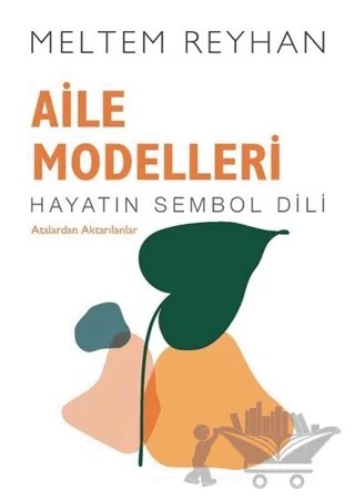 Aile Modelleri – Meltem Reyhan – İndigo Kitap kitap kapağı