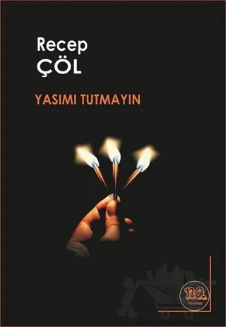 Yasımı Tutmayın – Recep Çöl – Na Yayınları kitap kapağı