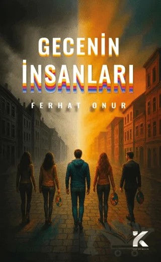 Gecenin İnsanları – Ferhat Onur – Kiba Yayımcılık kitap kapağı