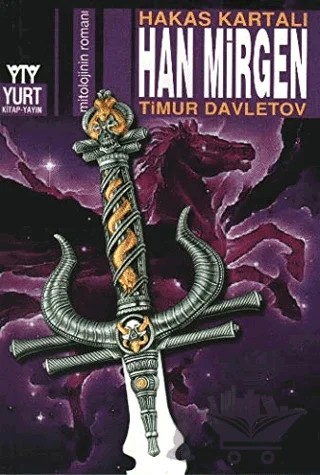 Han Mirgen Hakas Kartalı – Timur Davletov – Yurt Kitap Yayın kitap kapağı