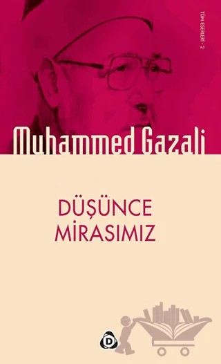 Düşünce Mirasımız – Muhammed Gazali – Düşün Yayıncılık kitap kapağı