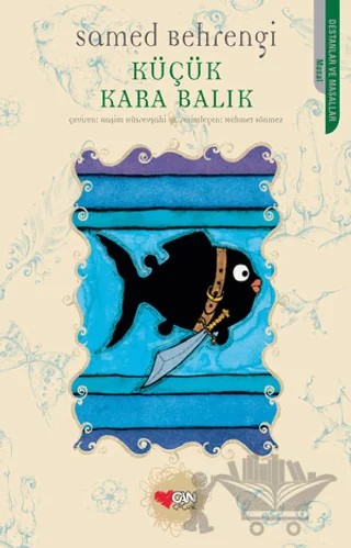 Küçük Kara Balık – Samed Behrengi – Can Çocuk Yayınları kitap kapağı