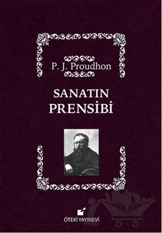 Sanatın Prensibi – Pierre Joseph Proudhon – Öteki Yayınevi kitap kapağı