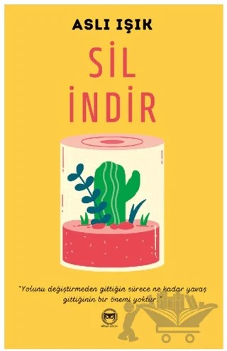 Sil İndir – Aslı Işık – Siyah Beyaz Yayınları kitap kapağı