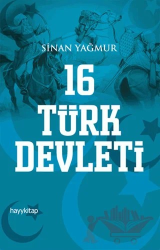 16 Türk Devleti – Sinan Yağmur – Hayykitap kitap kapağı