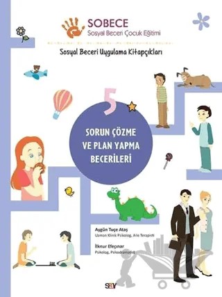 Sorun Çözme ve Plan Yapma Becerileri - Sobece 5 – Aygün Tuçe Ataş, İlknur Efeçınar – Say Yayınları kitap kapağı