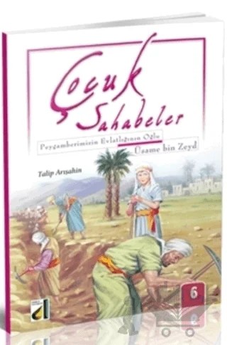 Çocuk Sahabeler: Usame Bin Zeyd – Talip Arışahin – Damla Yayınevi kitap kapağı