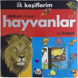 İlk Keşiflerim - Hayvanlar – Kolektif – Doğan Egmont Yayıncılık kitap kapağı