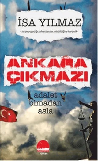 Ankara Çıkmazı – İsa Yılmaz – Kent Kitap kitap kapağı