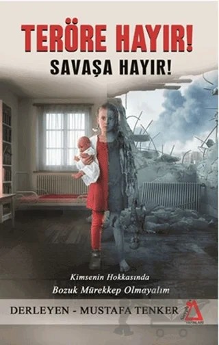 Teröre Hayır! Savaşa Hayır! – Mustafa Tenker – Sisyphos Yayınları kitap kapağı
