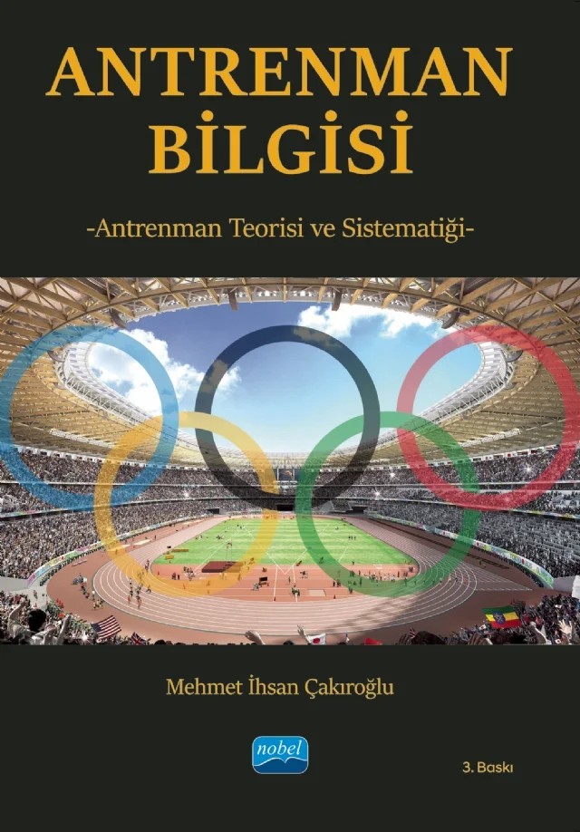 Antrenman Bilgisi – Mehmet İhsan Çakıroğlu – Nobel Akademik Yayıncılık kitap kapağı