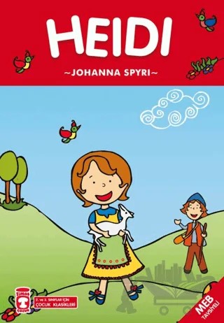 Heidi (Çocuk Klasikleri) – Johanna Spyri – Timaş Çocuk kitap kapağı