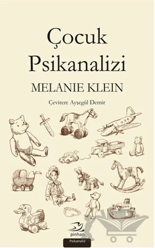 Çocuk Psikanalizi – Melanie Klein – Pinhan Yayıncılık kitap kapağı