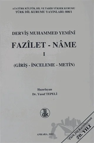 Derviş Muhammed Yemini Fazilet - Name Cilt: 1 – Yusuf Tepeli – Türk Dil Kurumu Yayınları kitap kapağı