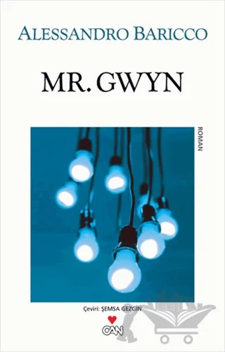 Mr. Gwyn – Alessandro Baricco – Can Yayınları kitap kapağı