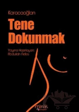 Tene Dokunmak – Karacaoğlan – Bencekitap kitap kapağı
