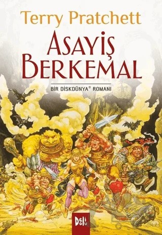 Disk Dünya 15: Asayiş Berkemal – Terry Pratchett – Delidolu kitap kapağı