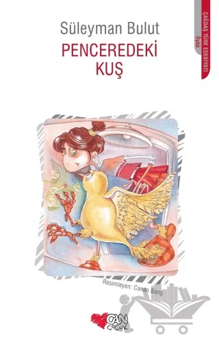 Penceredeki Kuş – Süleyman Bulut – Can Çocuk Yayınları kitap kapağı