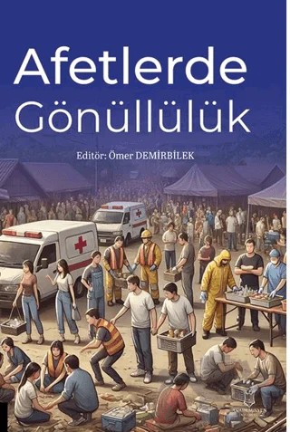 Afetlerde Gönüllülük – Kolektif – Akademisyen Kitabevi kitap kapağı
