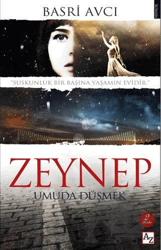 Zeynep Umuda Düşmek – Basri Avcı – Az Kitap kitap kapağı