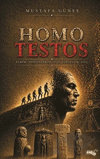 Homo Testos – Mustafa Güneş – Sınırsız Kitap kitap kapağı