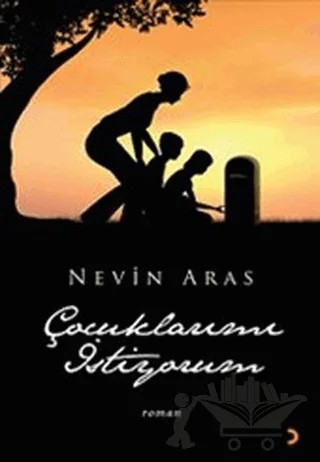 Çocuklarımı İstiyorum – Nevin Aras – Cinius Yayınları kitap kapağı