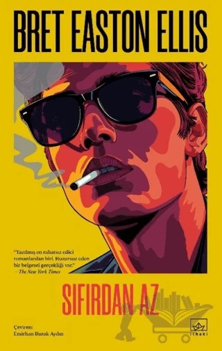 Sıfırdan Az – Bret Easton Ellis – İthaki Yayınları kitap kapağı