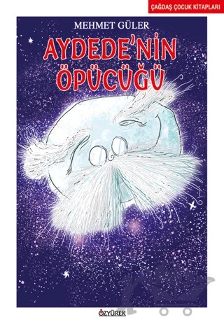 Aydede'nin Öpücüğü – Mehmet Güler – Özyürek Yayınları kitap kapağı