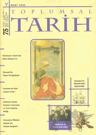 Toplumsal Tarih Dergisi Sayı: 75 – Tarih Vakfı Yurt Yayınları - Toplumsal Tarih Dergisi kitap kapağı