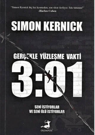 Gerçeklerle Yüzleşme Vakti 3:01Özel Baskı – Simon Kernick – Olimpos Yayınları kitap kapağı