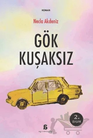 Gök Kuşaksız – Necla Akdeniz – Agora Kitaplığı kitap kapağı