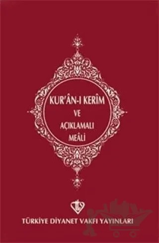 Kur'an-ı Kerim ve Açıklamalı Meali (Cep Boy) – Kolektif – Türkiye Diyanet Vakfı Yayınları kitap kapağı