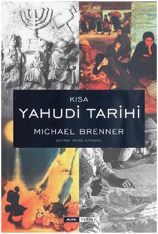 Kısa Yahudi Tarihi – Michael Brenner – Alfa Yayınları kitap kapağı