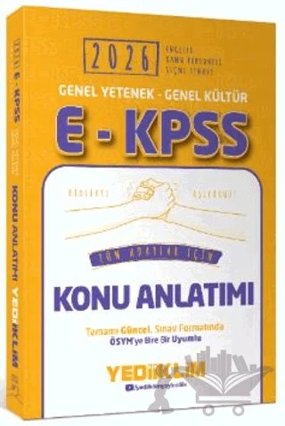 2026 E - KPSS Genel Yetenek Genel Kültür Tüm Adaylar İçin Konu Anlatımı – Kollektif – Yediiklim Yayınları kitap kapağı