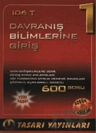 106 T - Davranış Bilimlerine Giriş 1 – Kolektif – Tasarı Eğitim Yayınları kitap kapağı