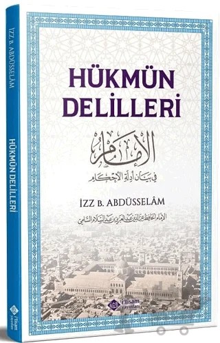 Hükmün Delilleri – Kolektif – İtisam Yayınları kitap kapağı