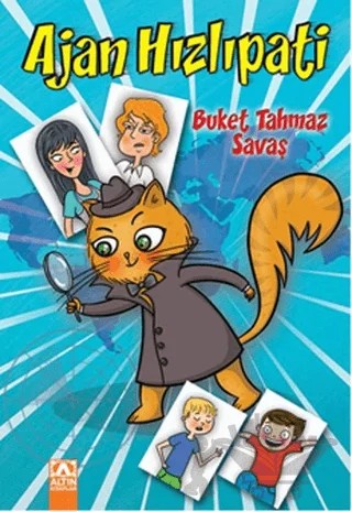 Ajan Hızlıpati – Buket Tahmaz Savaş – Altın Kitaplar kitap kapağı