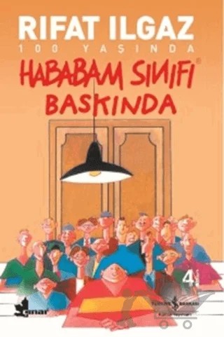 Hababam Sınıfı Baskında – Rıfat Ilgaz – İş Bankası Kültür Yayınları kitap kapağı