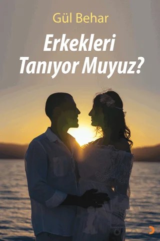 Erkekleri Tanıyor Muyuz? – Gül Behar – Cinius Yayınları kitap kapağı