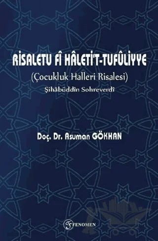 Çocukluk Halleri Risalesi – Asuman Gökhan – Fenomen Yayıncılık kitap kapağı