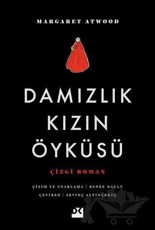 Damızlık Kızın Öyküsü (Çizgi Roman) – Margaret Atwood – Doğan Kitap kitap kapağı