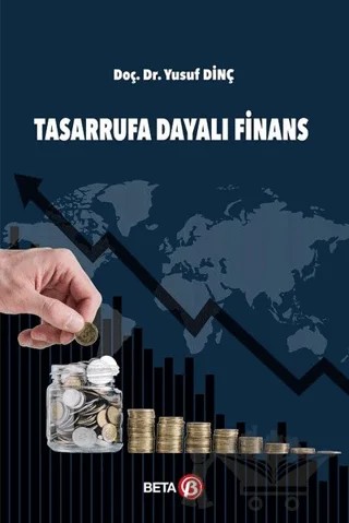 Tasarrufa Dayalı Finans – Yusuf Dinç – Beta Yayınevi kitap kapağı