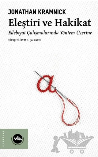 Eleştiri ve Hakikat – Jonathan Kramnick – Vakıfbank Kültür Yayınları kitap kapağı