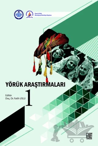 Yörük Araştırmaları-1 – Fatih Uslu – Palet Yayınları kitap kapağı