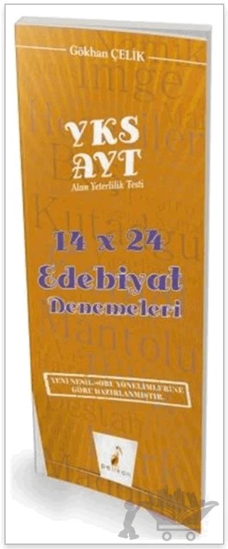 YKS AYT 14x24 Edebiyat Denemeleri – Gökhan Çelik – Pelikan Tıp Teknik Yayıncılık kitap kapağı