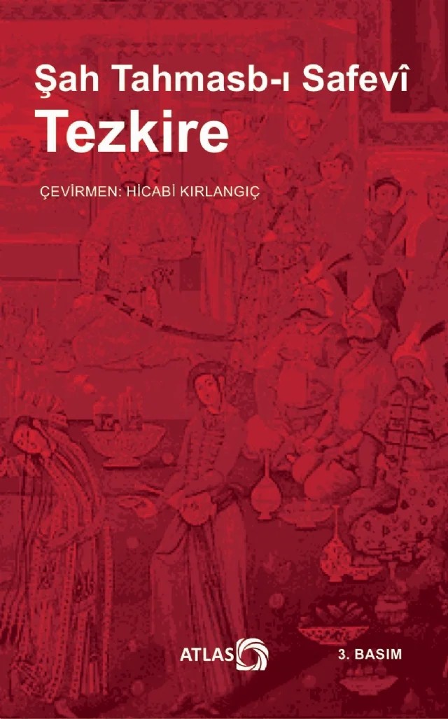 TEZKİRE – Şah Tahmasb—ı Safevî – Atlas Kitap kitap kapağı
